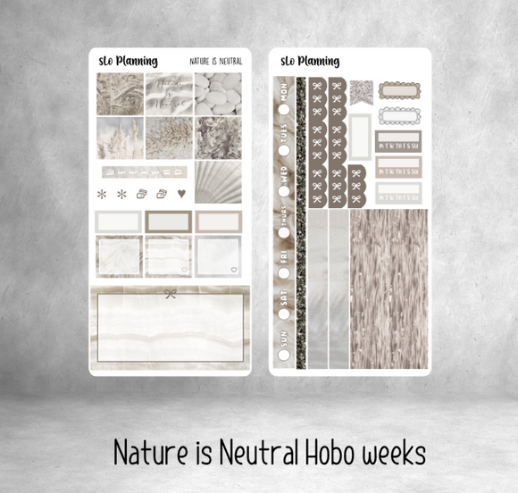 Nature is Neutral ( Hobo Weeks)
